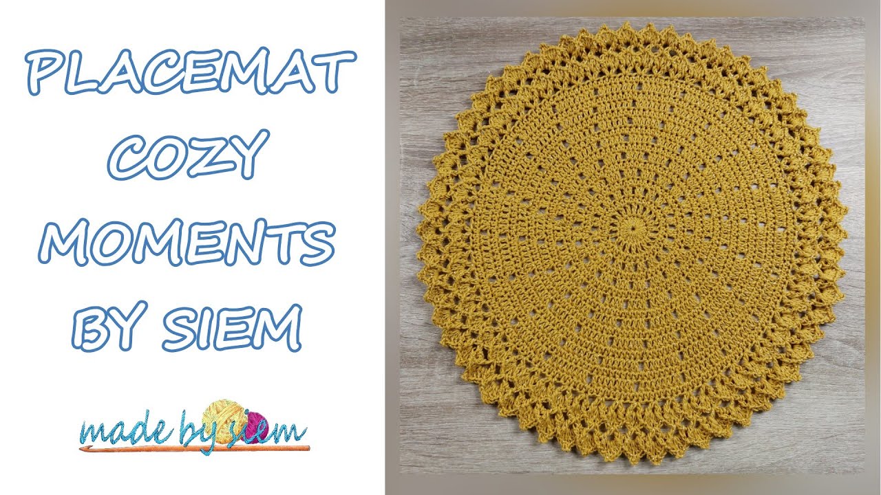 PLACEMAT COZY MOMENTS BY SIEM - HAKEN - TUTORIAL - NEDERLANDS - UPDATE PATROON ↓