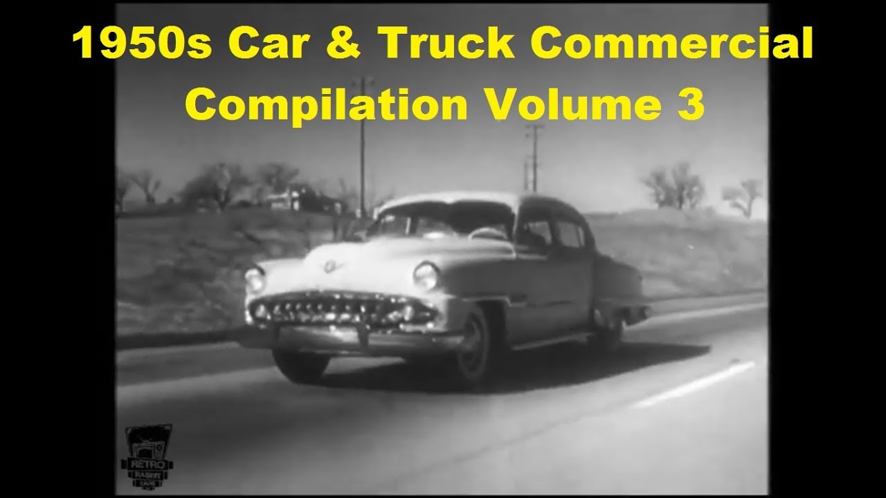 1950's Car And Truck Commercial Compilation Vol. 3