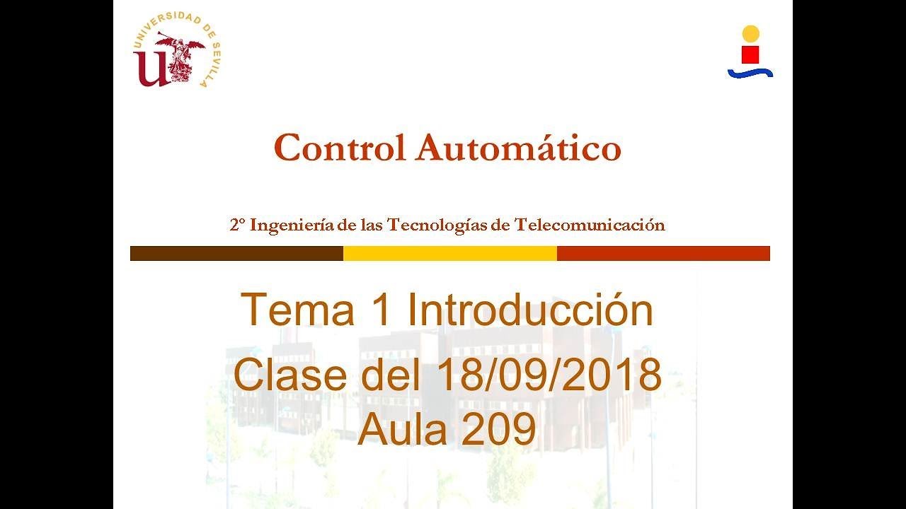 Clases de Control Automático. Tema 1 Introducción