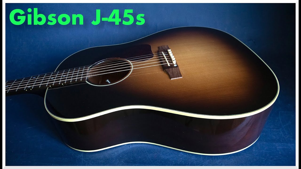 Gibson J-45s