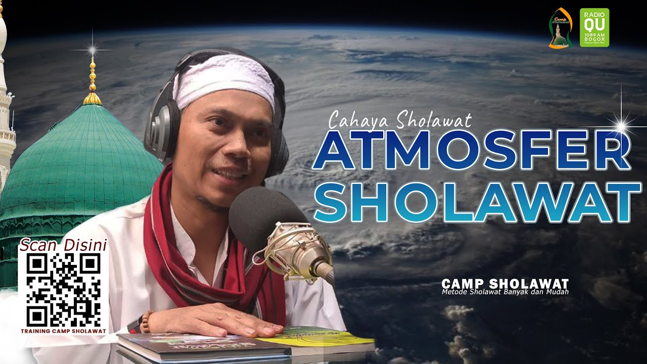 ATMOSFER SHOLAWAT _ CAHAYA SHOLAWAT
