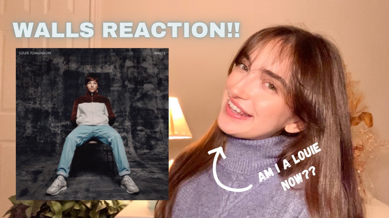 REACTING TO WALLS FOR THE FIRST TIME IN 2022 | Songwriter reacts to Louis Tomlinson 💕