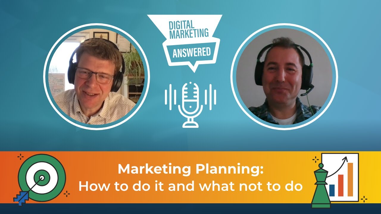 Marketing Planning: How to do it and what not to do
