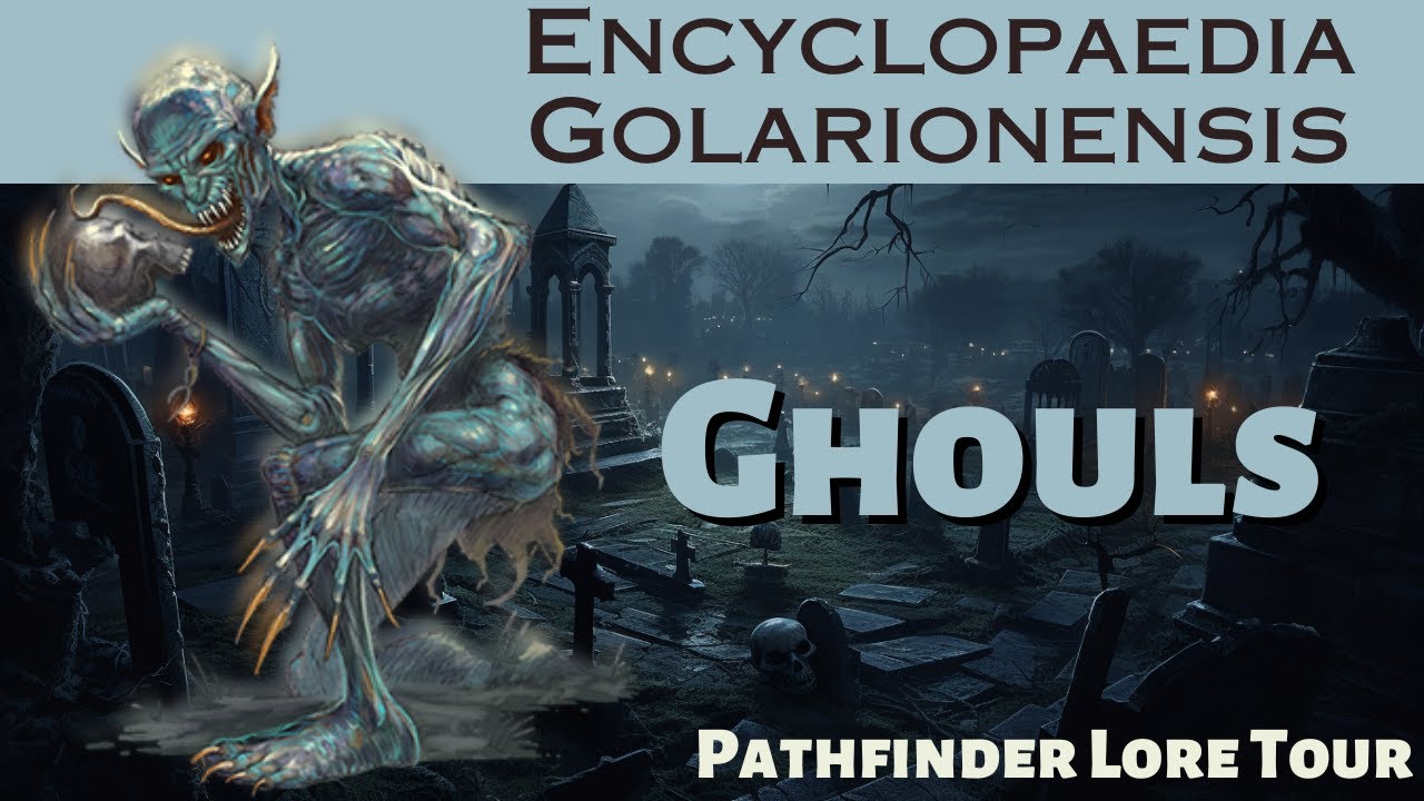 Ghouls | Pathfinder Lore