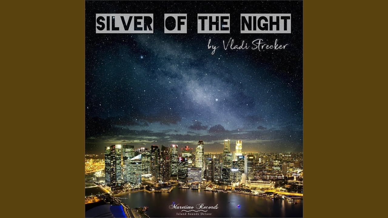 Silver of the Night (Blue Night Cut)