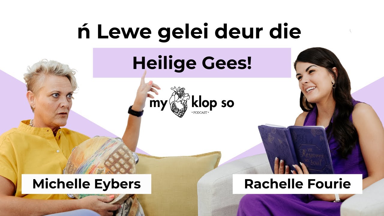 S2 - ’n Lewe Gelei deur die Heilige Gees! 🤍  Rachelle Fourie & Michelle Eybers