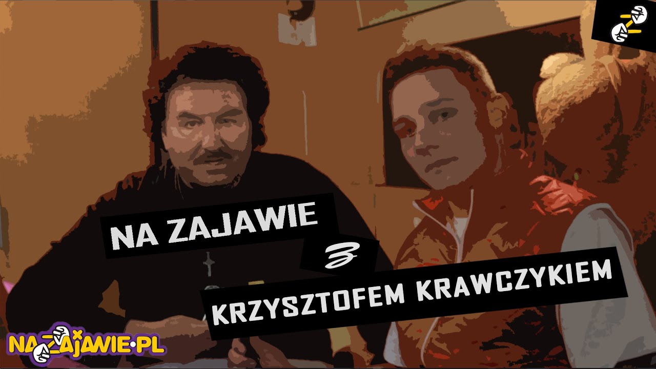 NA ZAJAWIE Z KRZYSZTOFEM KRAWCZYKIEM / WYWIAD / 08.12.2015
