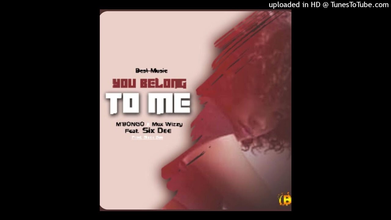 You Belong To Me - TurnO x Mux Wizy Feat Six Dee_052328