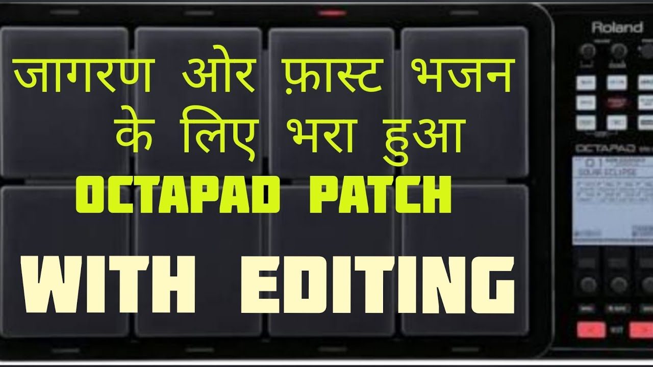 Jagran patch || Fast bhajan octapad || Roland spd 30