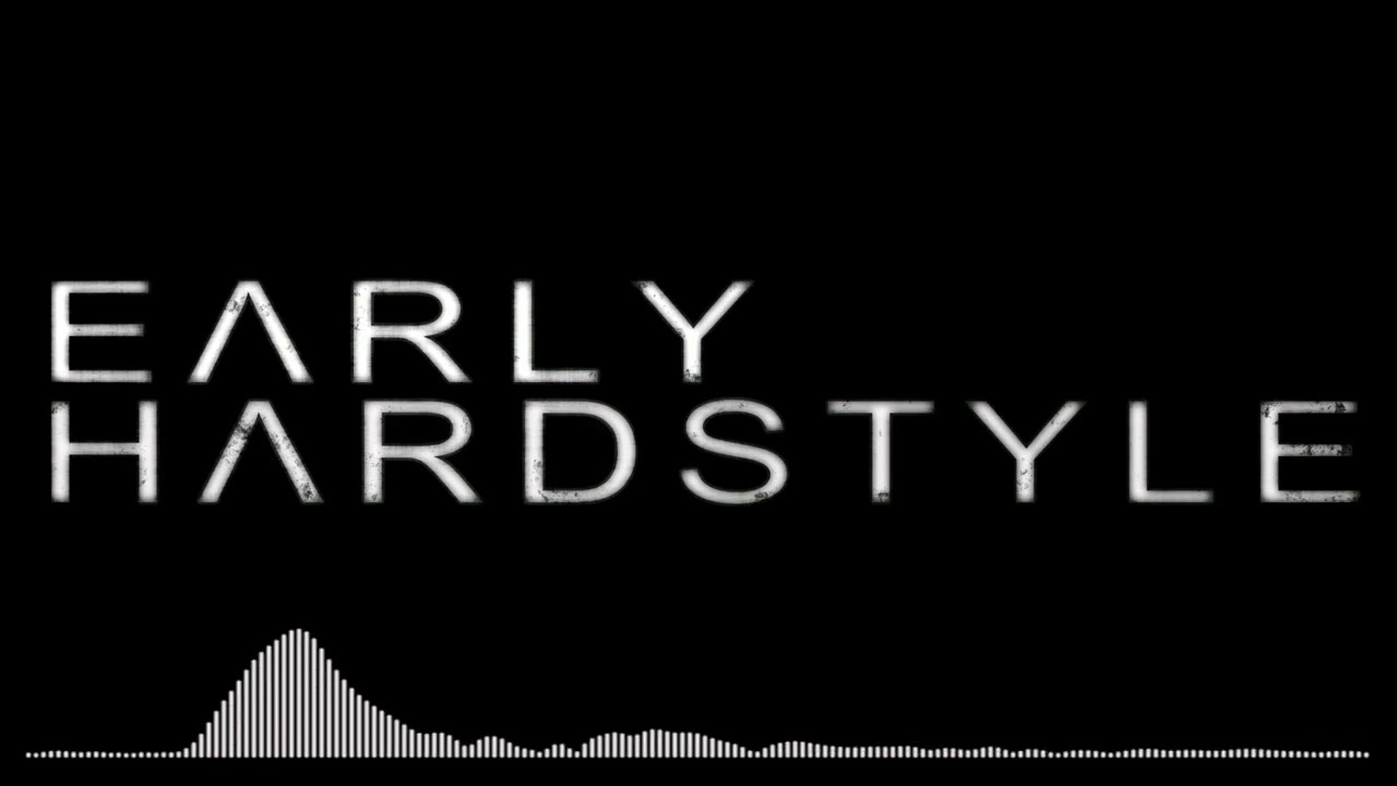 Early Hardstyle vol.95
