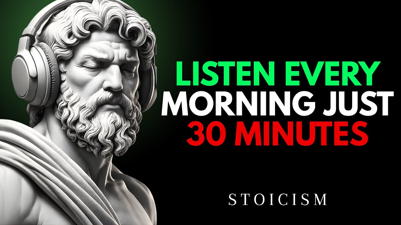 11 Life Lessons That Took Me 30 Years to Learn - MORNING SECRET TO REWIRE YOUR MIND - STOICISM
