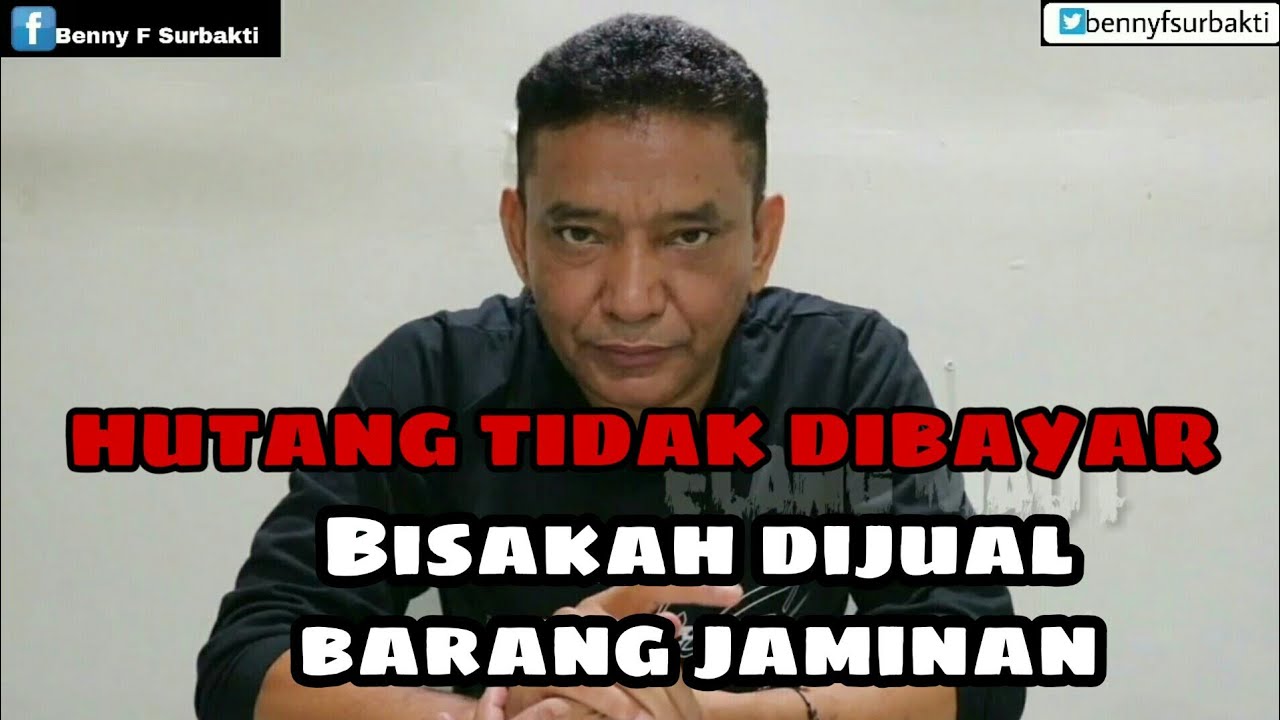 Hutang tidak dibayar, bisakah barang jaminan dijual ?