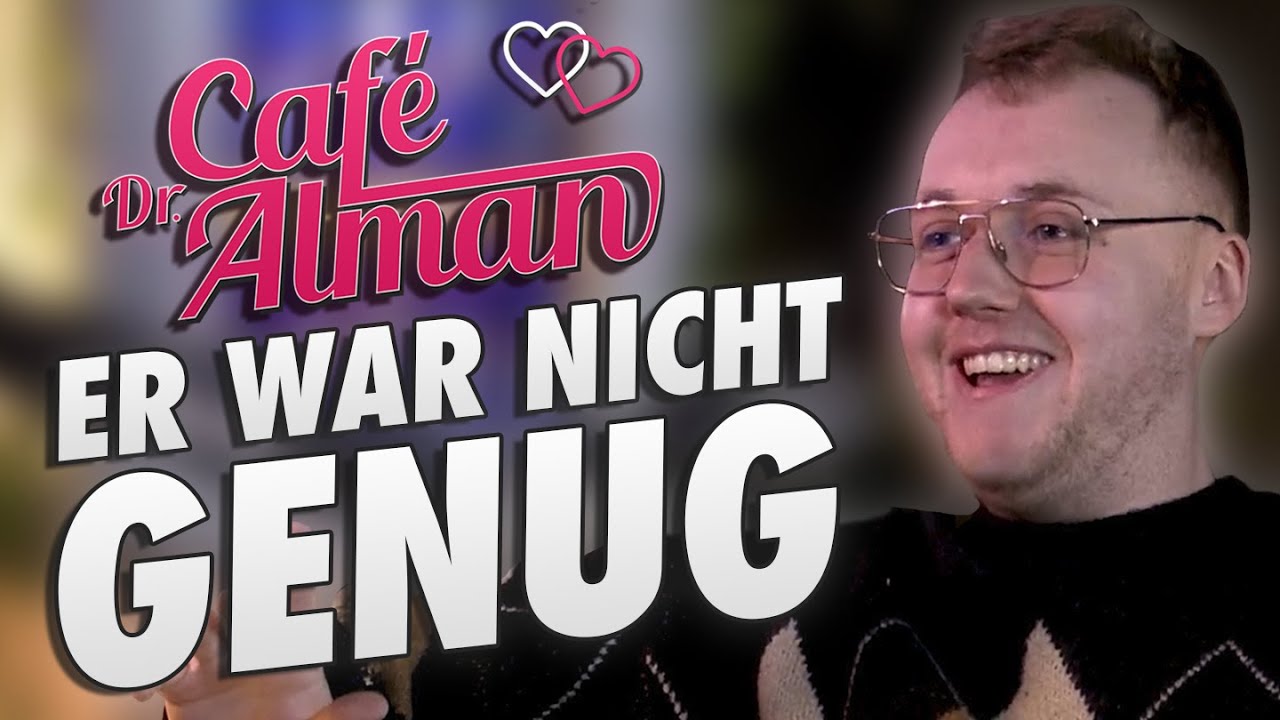 Er war nicht Genug! - Café Alman - Love Q&A 41 (mit @zarbex)