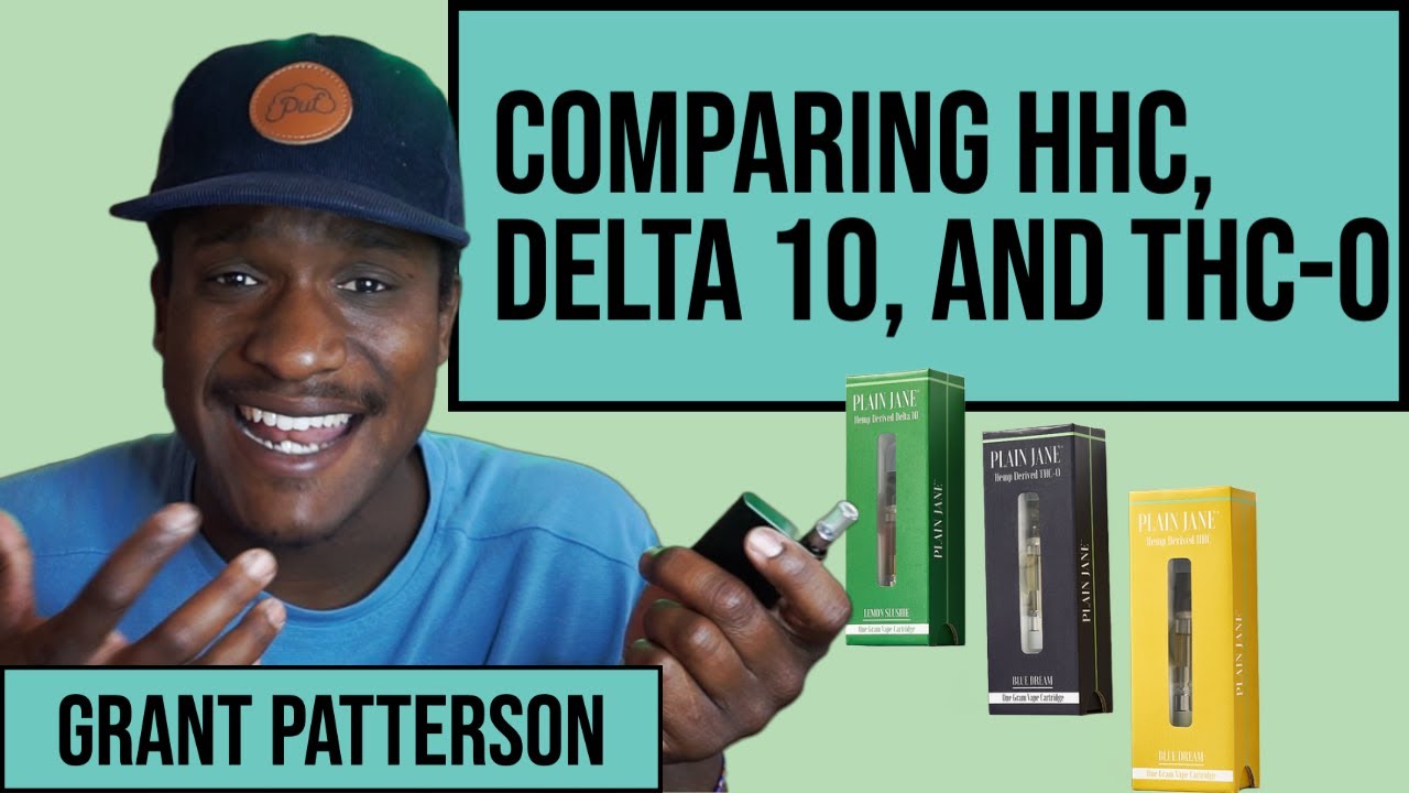 HHC, Delta 10, and THC-O: Which is the strongest?