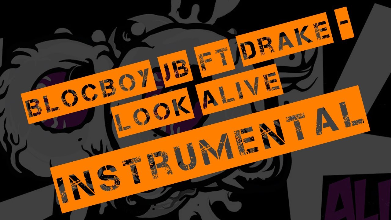 BlocBoy JB ft Drake - Look Alive (Instrumental Prod By Tay Keith)