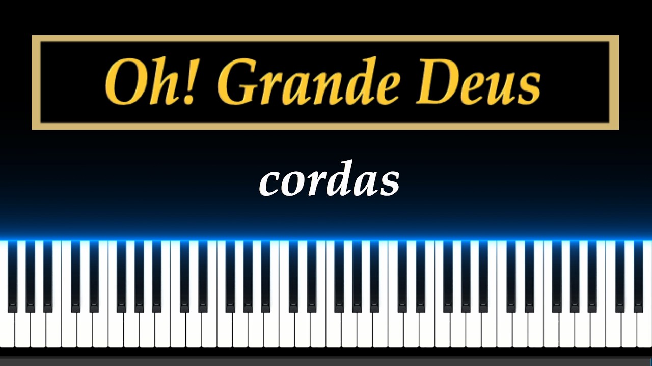 CCB No. 89 - Oh! Grande Deus - Cordas