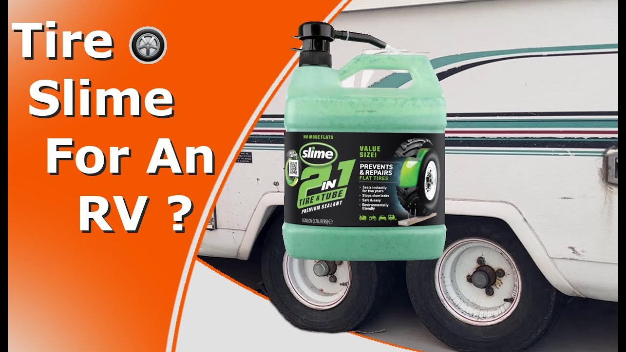 Tire Slime Test for Your RV or Travel Trailer or PopUp Camper --- Joyful Camping