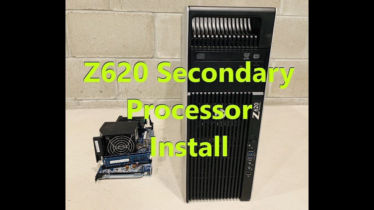 HP Z620 Secondary Processor Kit Install 689471-001