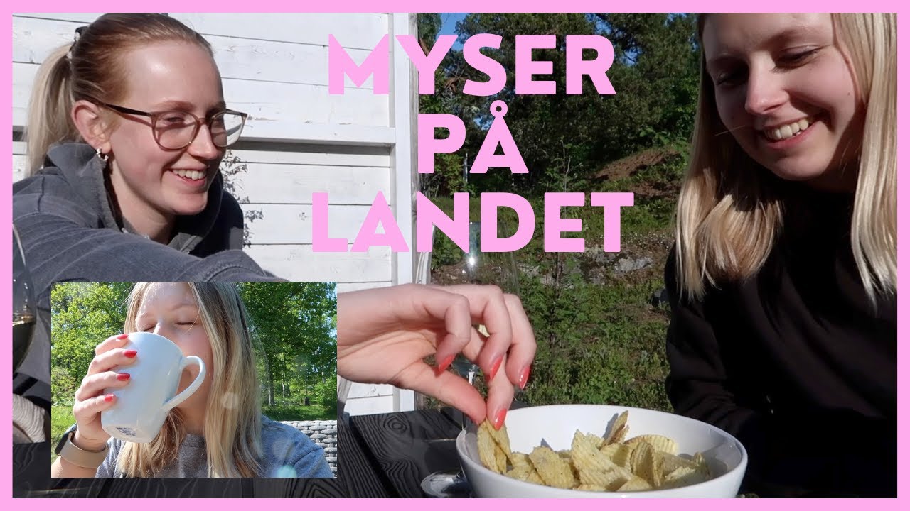 MYSER PÅ LANDET - VLOGG