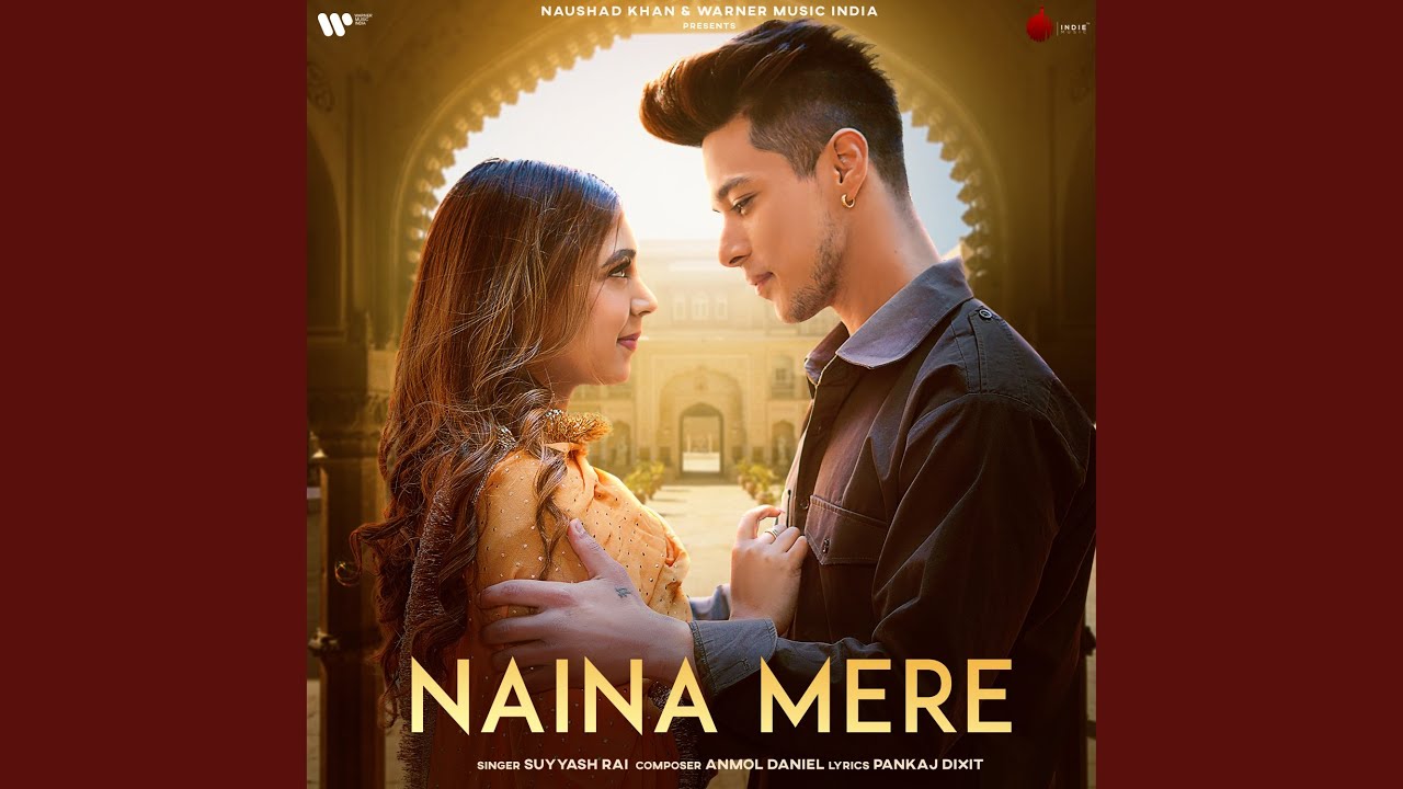 Naina Mere