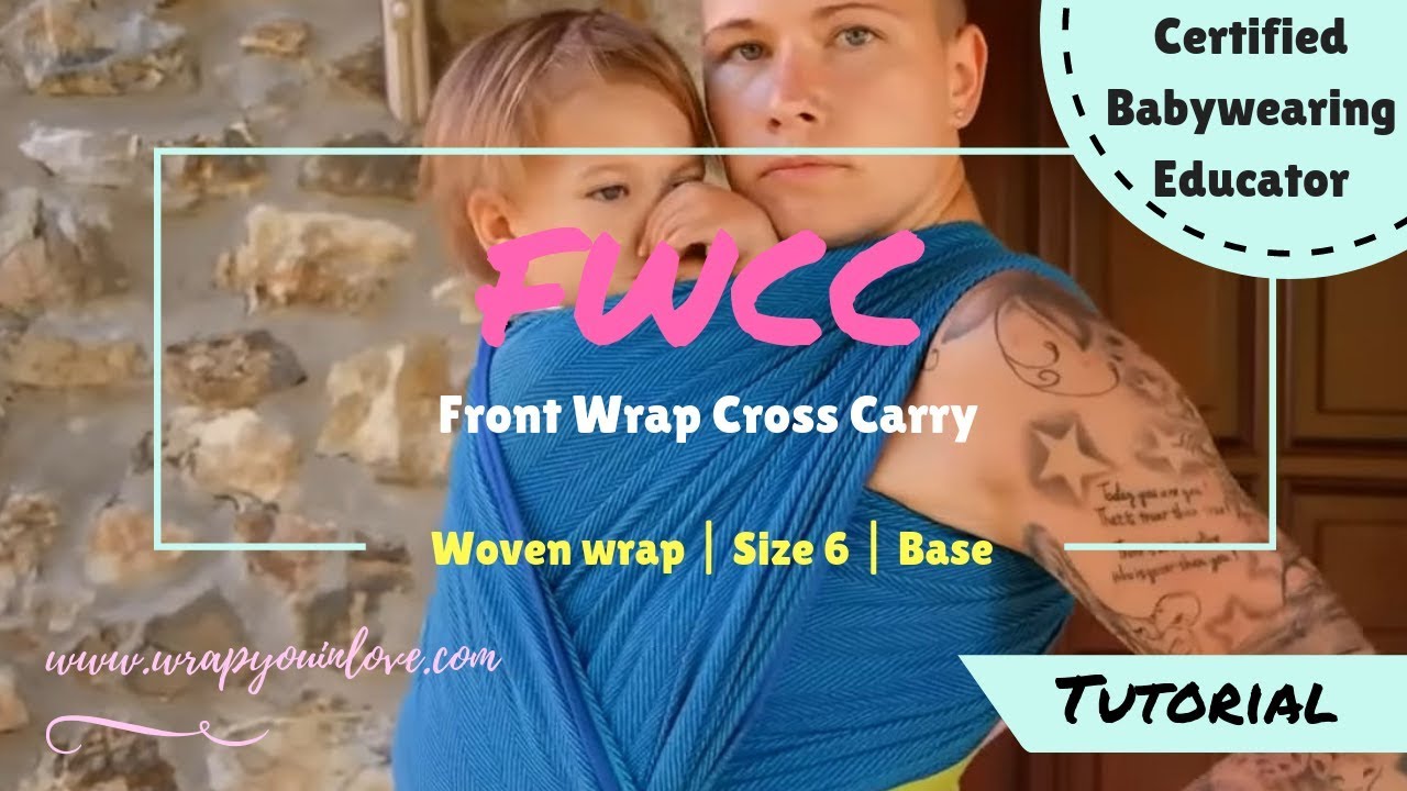 Basics: Front Wrap Cross Carry (FWCC)