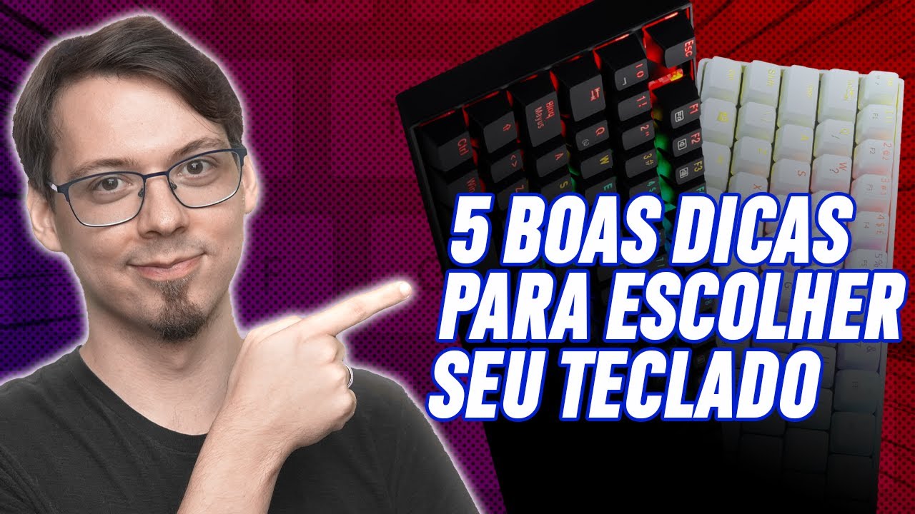 COMO ESCOLHER UM TECLADO GAMER?