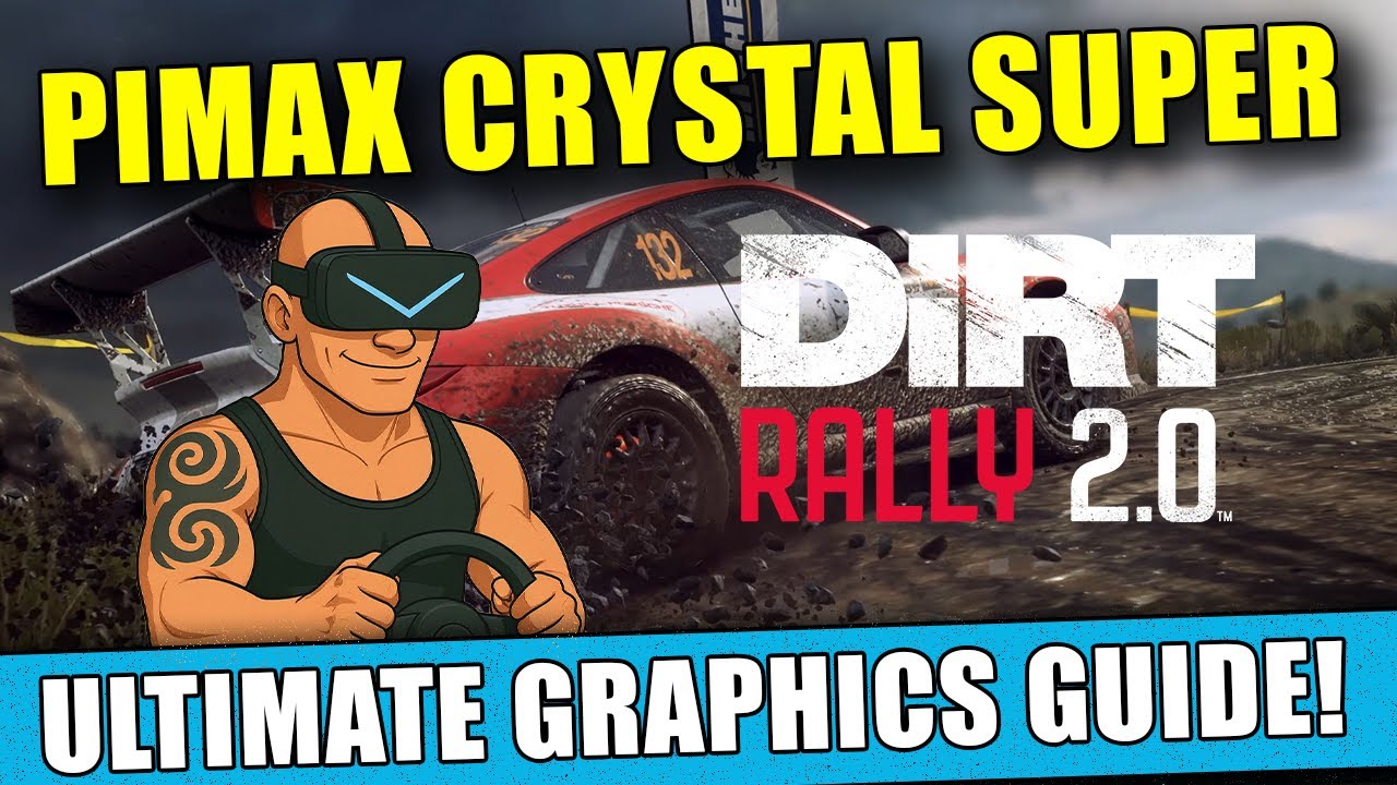 Dirt Rally 2.0 VR: настройка Pimax для МАКСИМАЛЬНОГО погружения