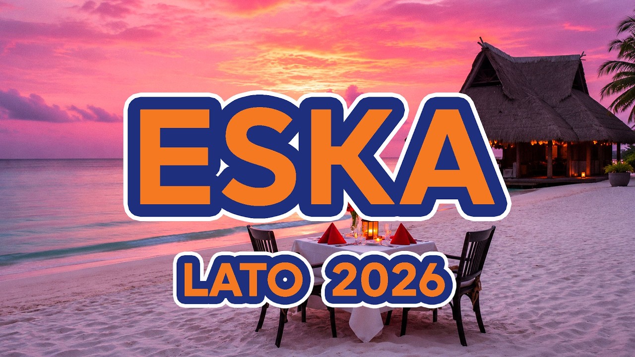 Lato 2026 🔥 Muzyka 2026 Nowości - Eska Hity Lipiec 2026 #3