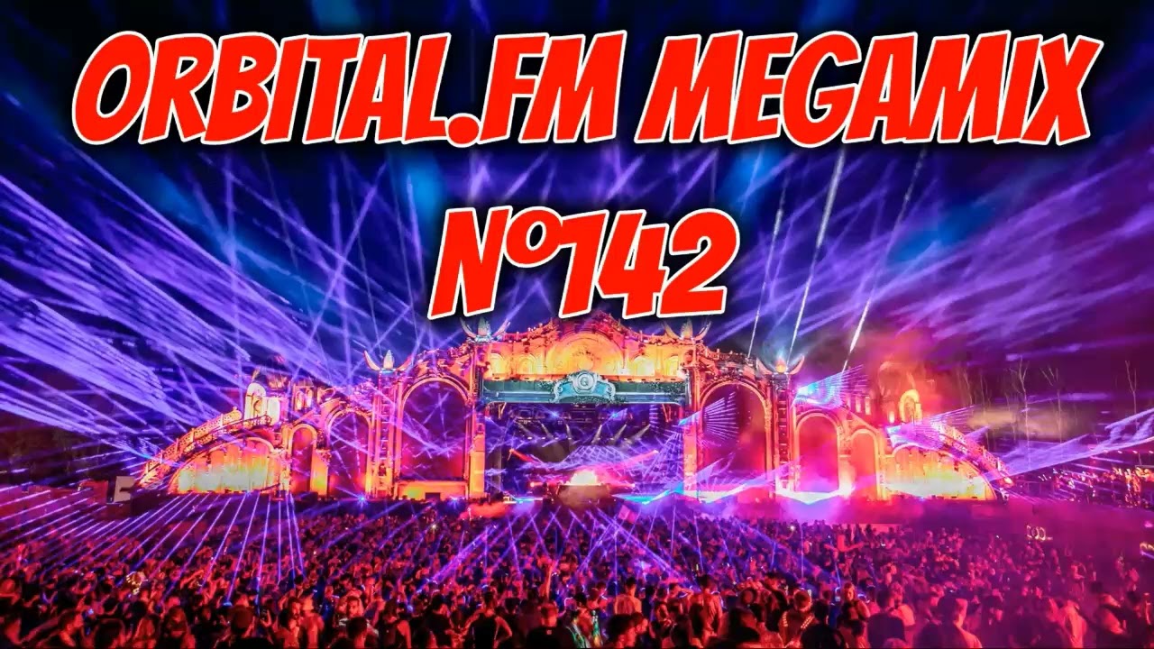 Orbital.fm MegaMix Nº142