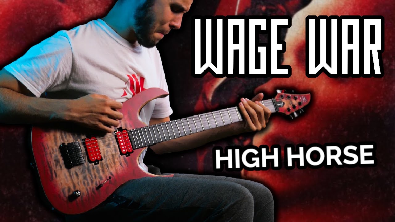 WAGE WAR - High Horse (Cover) + TAB