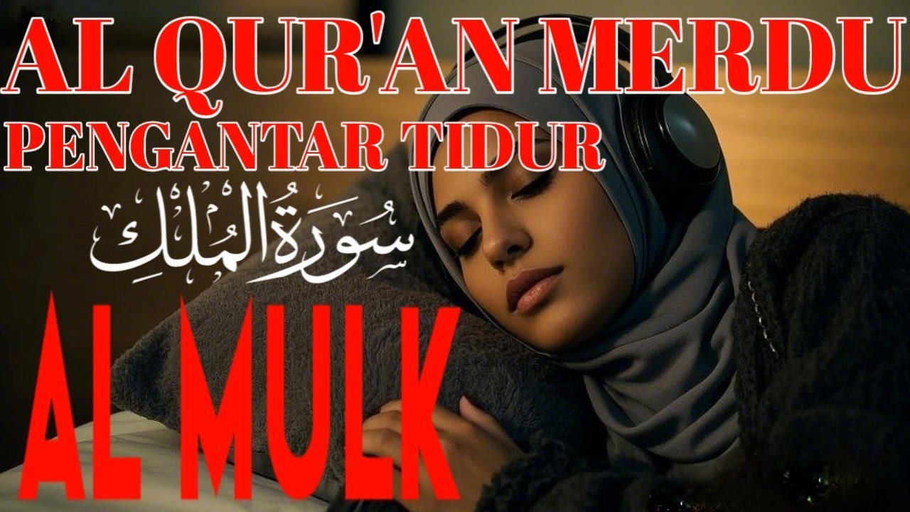 Murottal Al-Qur'an Merdu Pengantar Tidur | PenenangHati, Pengusir Jin & Setan