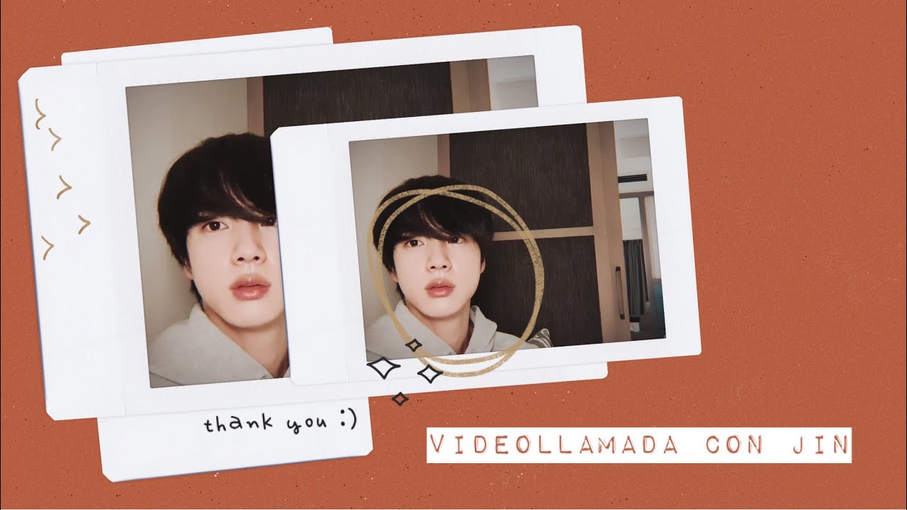 VIDEOLLAMADA CON JIN 💕