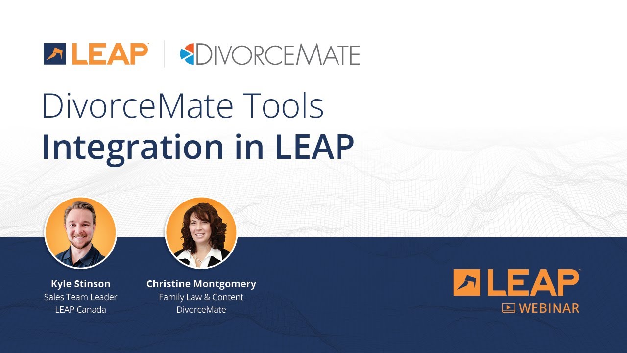 LEAP Webinar: DivorceMate Tools Integration in LEAP