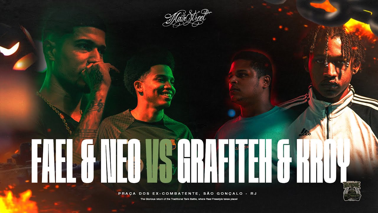 [GRANDE FINAL⚔️]  NEO & FAEL VS GRAFITEH & KROY | Batalha do Tanque | RJ