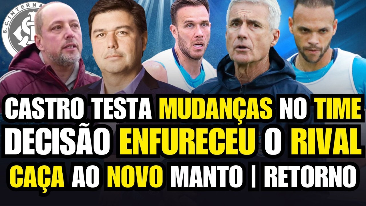 DESGASTE FÍSICO GERA PROBLEMA | CASTRO TESTA MUDANÇA SEM ARTHUR | CAÇA AO TESOURO | INTER ENFURECIDO