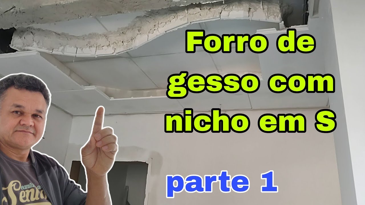 Forro de gesso com nicho em S, parte 1. 