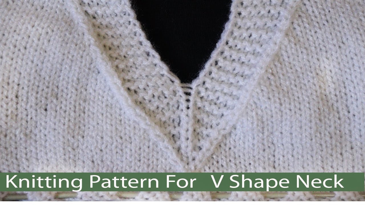 V- Shape Neck Knitting | V - Shape Neck  knitting  Pattern | Knitting Designs