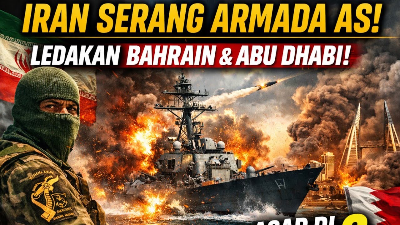 BALASAN MEMATIKAN? Iran Klaim Hantam Pangkalan Armada Kelima AS!