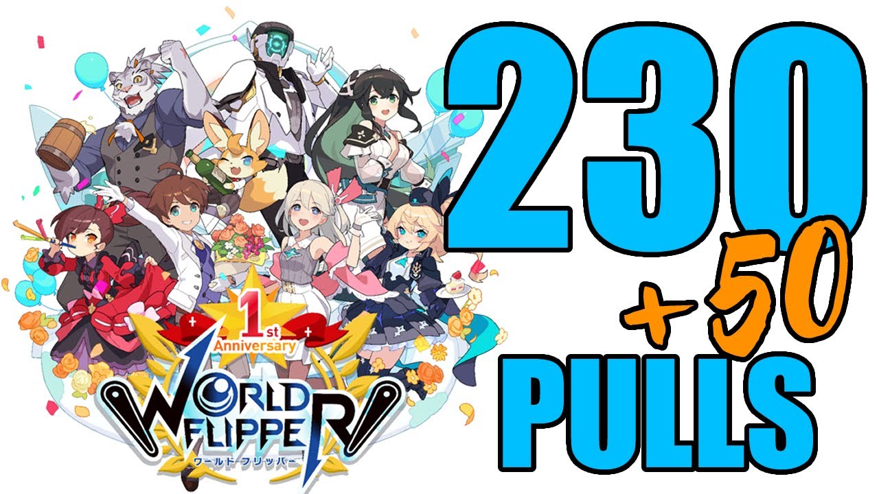 World Flipper: First Anniversary 280 Summons!