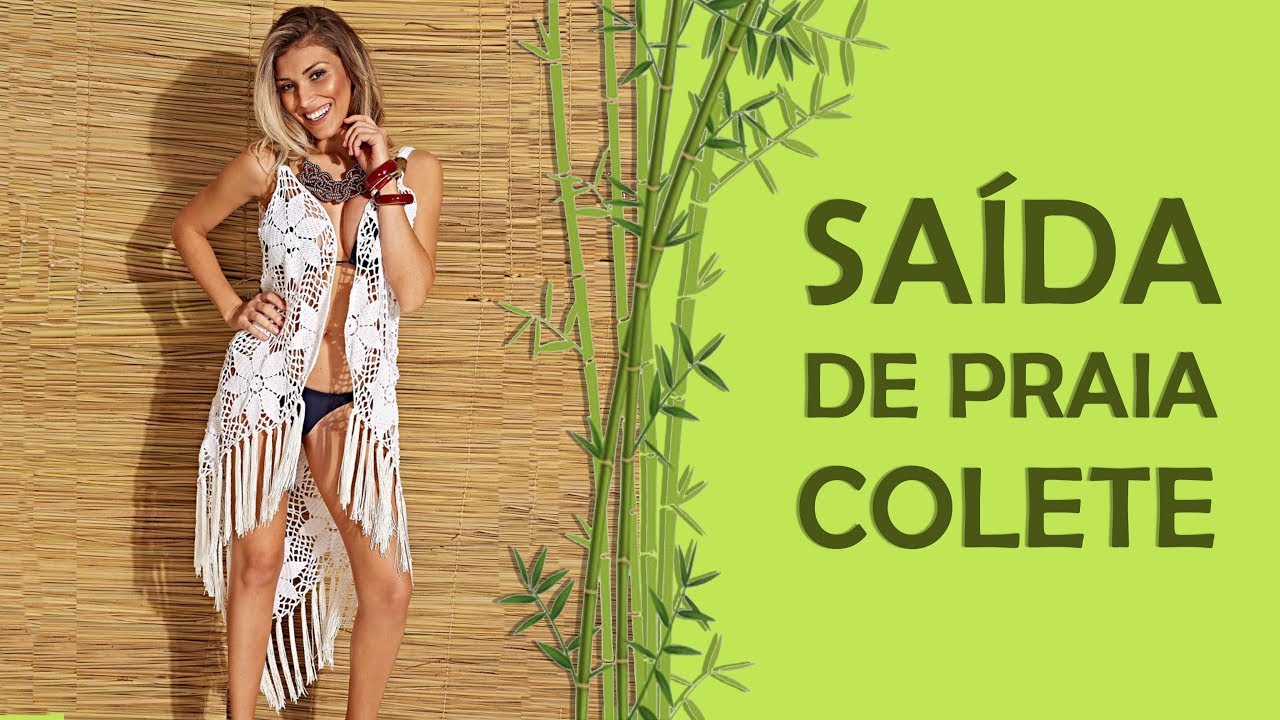 SAÍDA DE PRAIA COLETE EM CROCHÊ