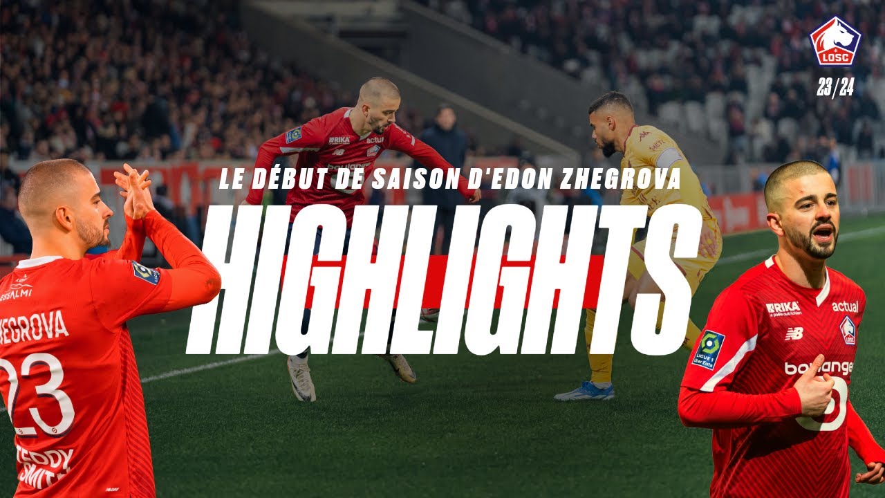 HIGHLIGHTS | Le début de saison de... Edon Zhegrova 🦁🇽🇰