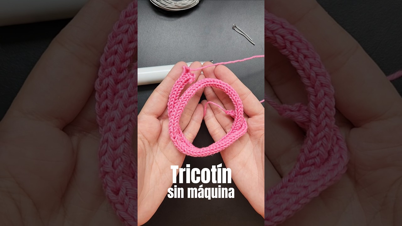PASO A PASO - Cómo tejer tricotín sin máquina 🧶 