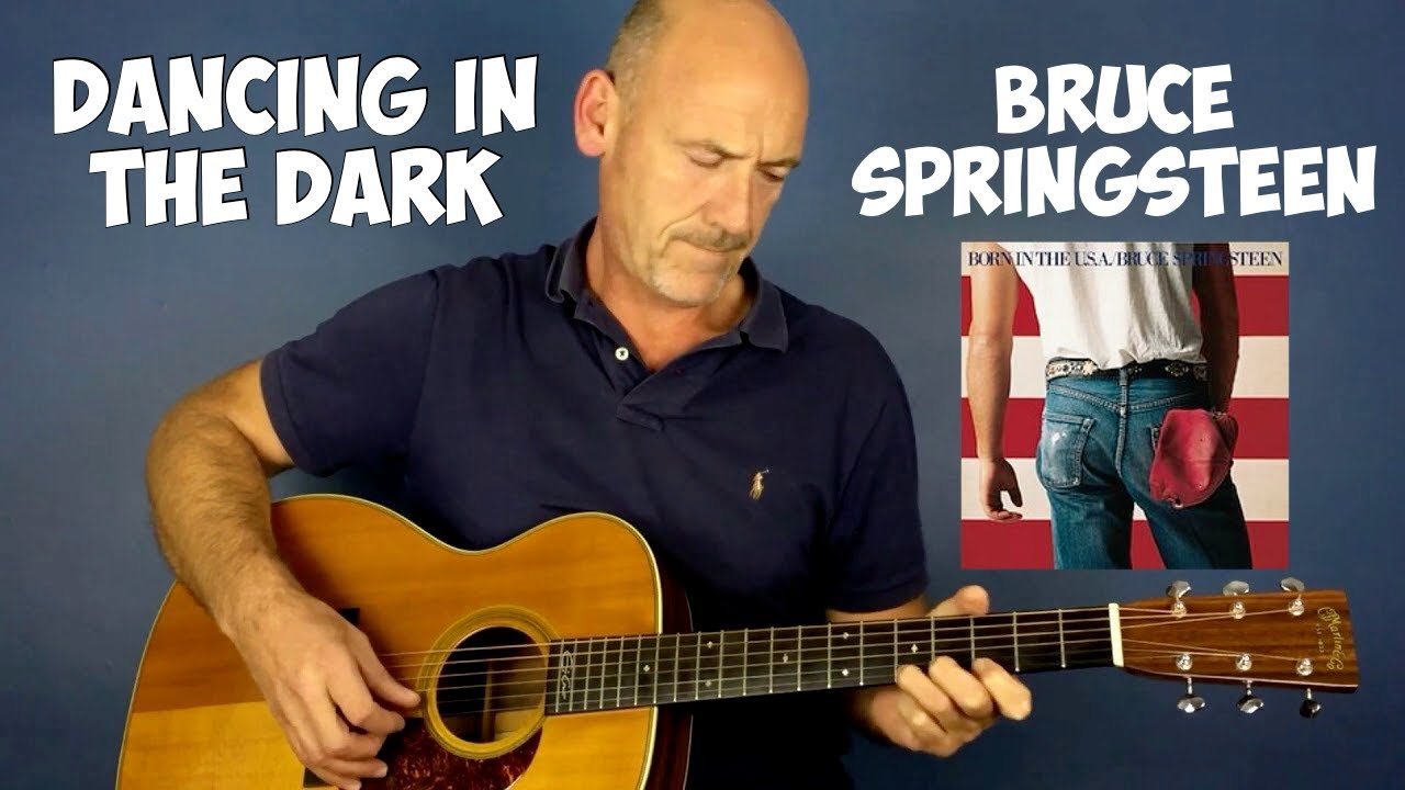 Bruce Springsteen - Dancing in the dark - Guitar lesson by Joe Murphy