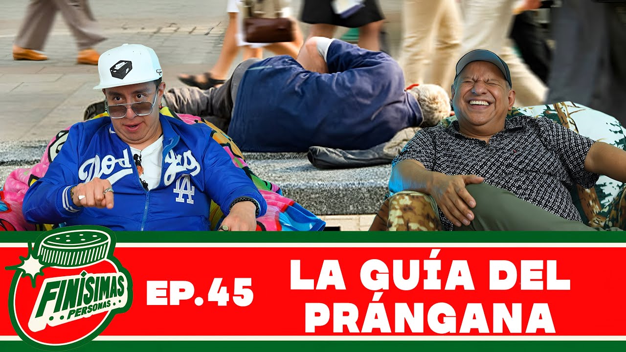 LA GUÍA DEL PRÁNGANA - Finísimas Personas con Gianni Pex y Rulo Matías
