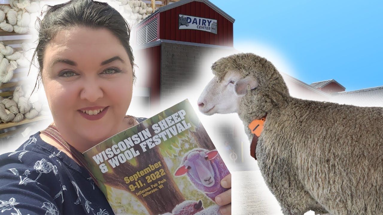 Wisconsin Sheep And Wool Festival 2022 Vlog