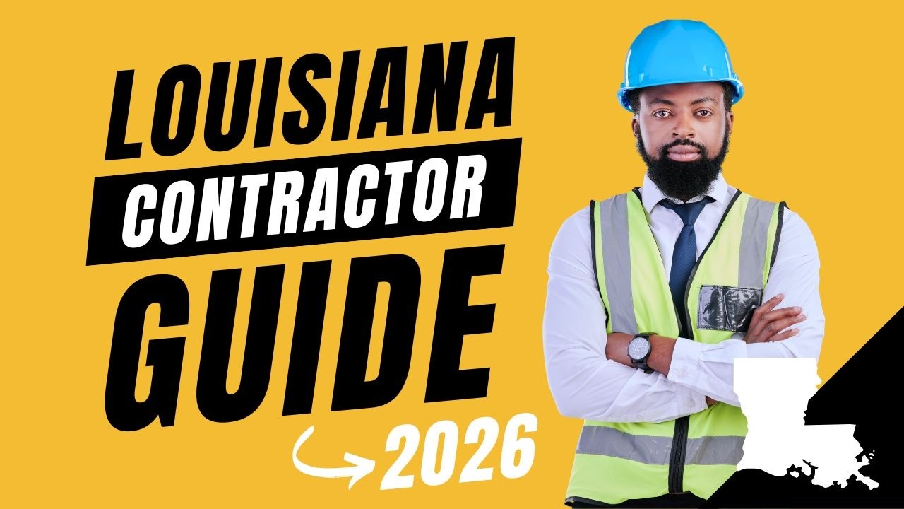 How to Get Your Louisiana Contractor License in 2026
