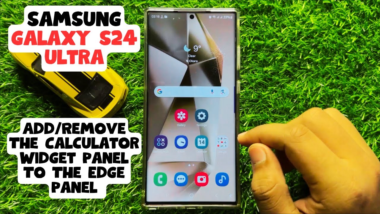 How to Add/Remove The Calculator Widget Panel To The Edge Panel Samsung Galaxy S24 Ultra