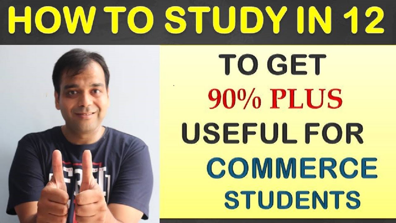 PERFECT STUDY PLAN IN CLASS 12 - TARGET 90% PLUS - HOW TO ACHIEVE