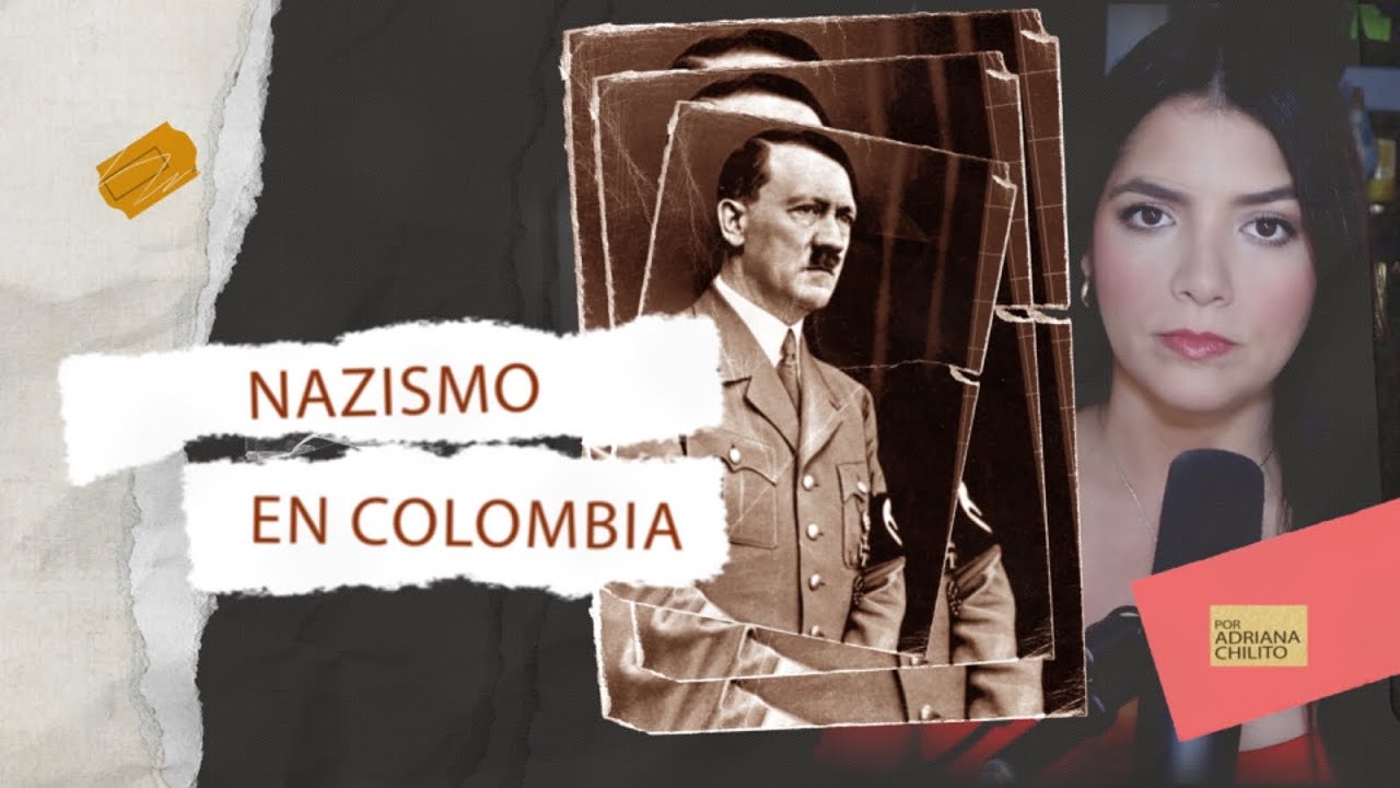 La Historia del NAZISMO EN COLOMBIA