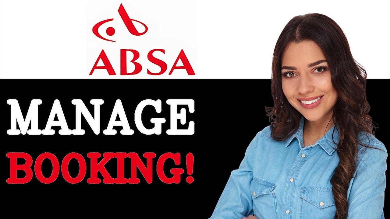 How To Manage Absa Bank Forex Booking (2025)